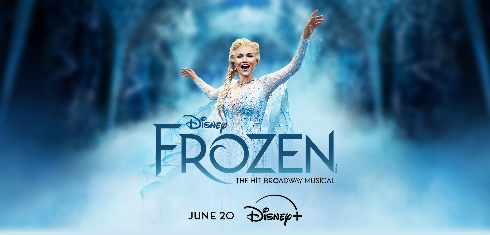Disney FROZEN | The Hit Broadway Musical - Coming to Disney+ June 20