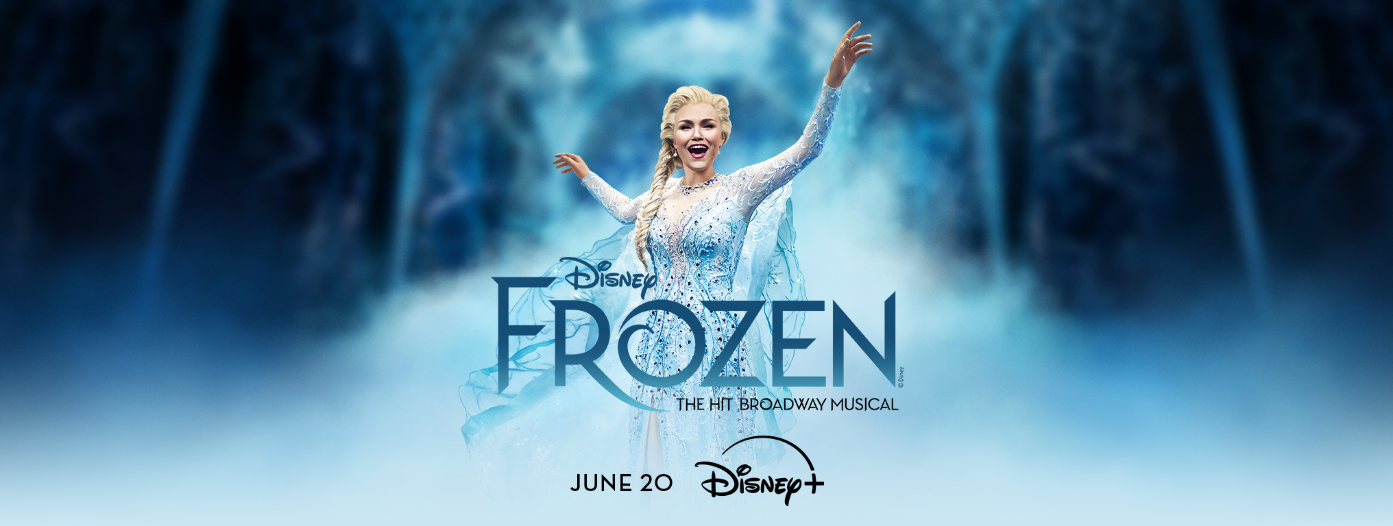 Disney FROZEN | The Hit Broadway Musical - Coming to Disney+ June 20